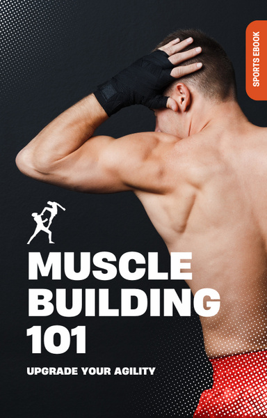 Muscle Building 101