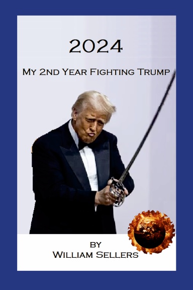 2024: My 2nd Year Fighting Trump