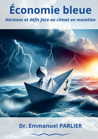 Economie Bleue : Horizons et Défis face au climat en mutation
