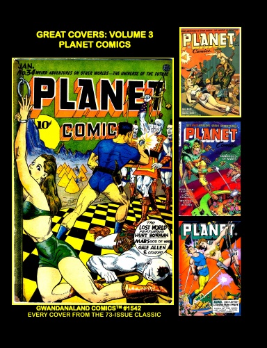 Great Covers: Volume 3 -- Planet Comics (HC)