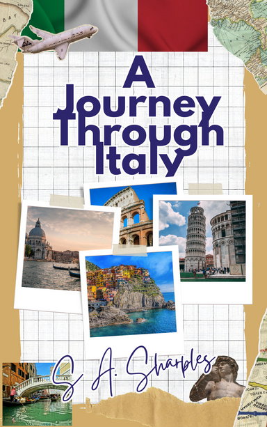 A Journey Through Italy