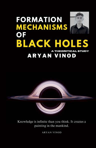 Formation Mechanisms of Black Holes