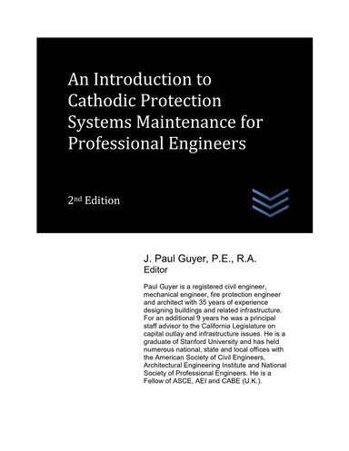 An Introduction to Cathodic Protection Systems Maintenance for  Professional Engineers