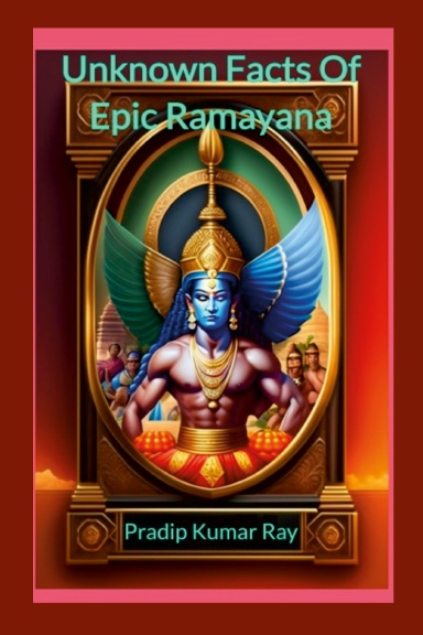 Unknown Facts of Epic Ramayana