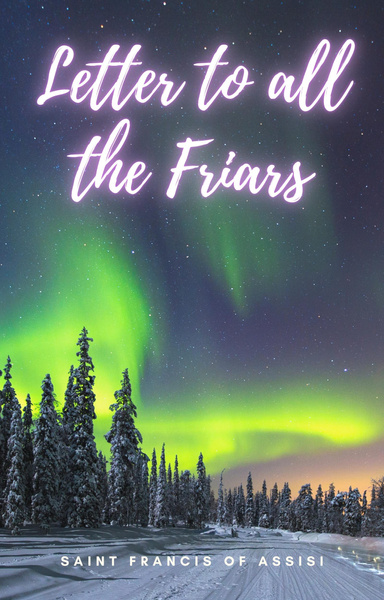 Letter to all the Friars