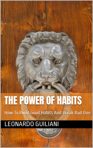 The Power Of Habits