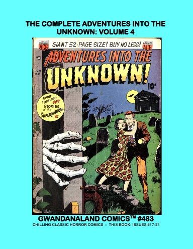 The Complete Adventures Into The Unknown: Volume 4