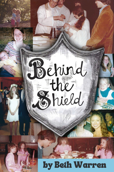 Behind the Shield