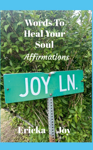 Words to heal your soul
