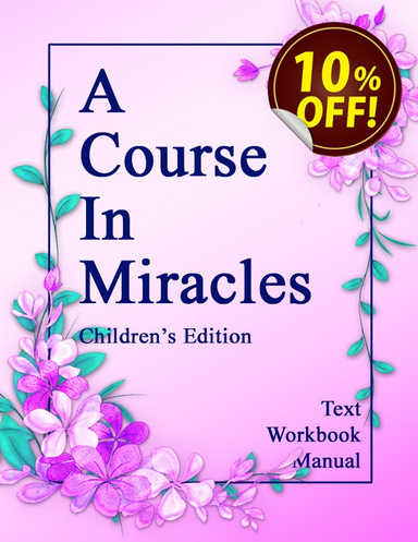 A Course in Miracles, Children's Edition | Combination (10% 0ff)