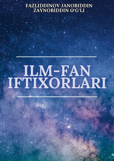 ILM-FAN IFTIXORLARI