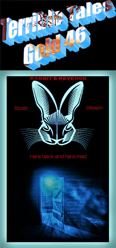 Terrible Tales Gold 46-Rabbit's Revenge