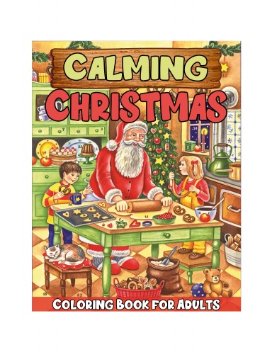 Calming Christmas Coloring Book for Adults: Giant Super Jumbo Features 80 Coloring Pages of Gorgeous Christmas Designs for Relaxation and Mindfulness