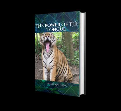 THE POWER OF THE TONGUE