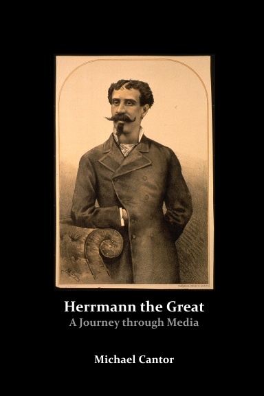 Herrmann the Great - A Journey through Media