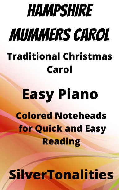 Hampshire Mummer's Carol Easy Piano Sheet Music with Colored Notation