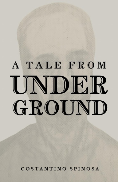 A Tale From Underground