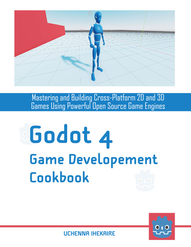 Godot 4 Game Development Cookbook