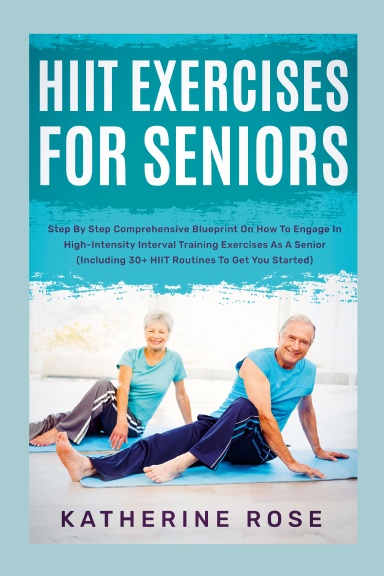 HIIT Exercises For Seniors