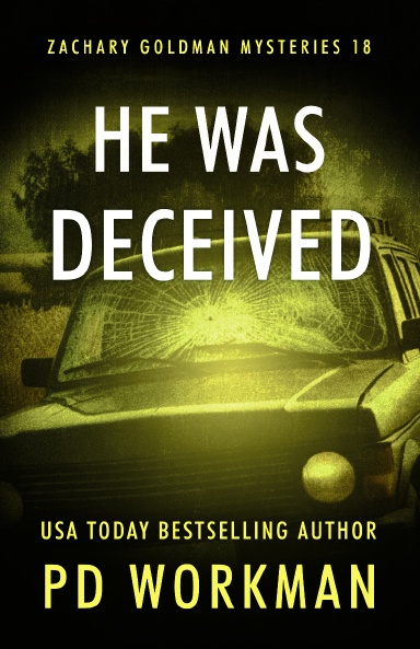 He Was Deceived