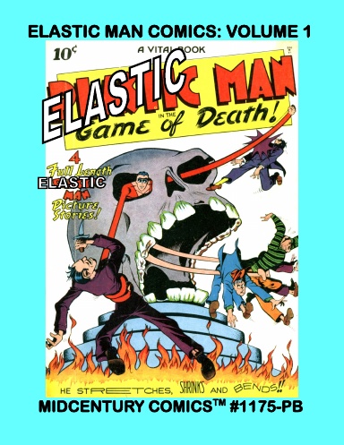 Elastic Man Comics: Volume 1 (PB)