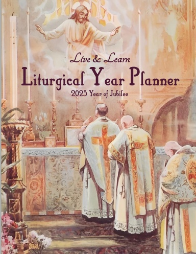 2025 Liturgical Year Planner