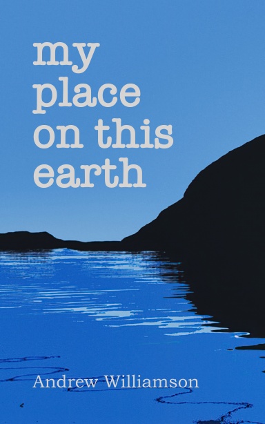 My place on this earth