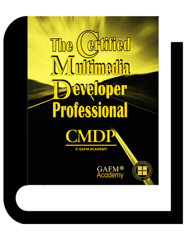 The Certified Multimedia Developer Professional