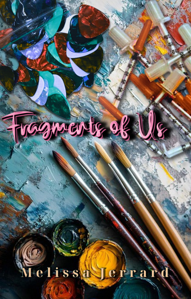 Fragments of Us