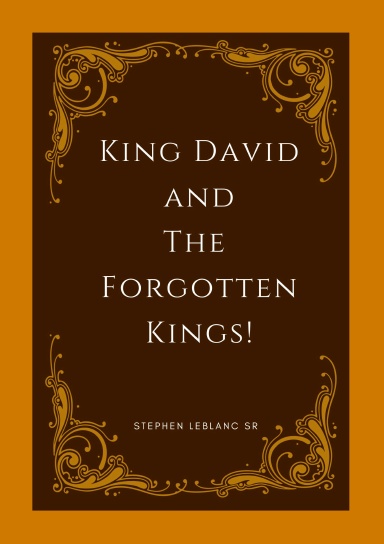 King David and The Forgotten Kings.