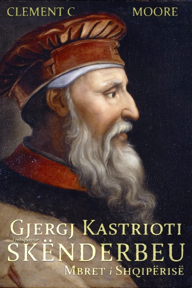 Gjergj Kastrioti - I mbiquajtur Skënderbeu: Mbret i Shqipërisë