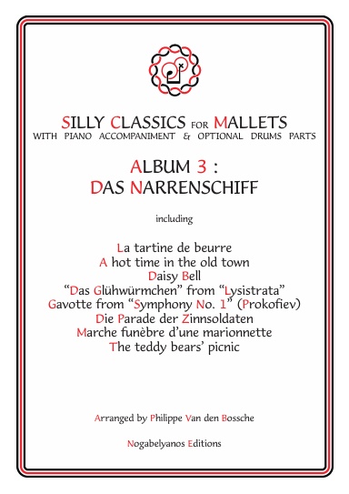Silly Classics for Mallets - Album 3: Das Narrenschiff