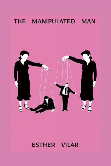 The Manipulated Man