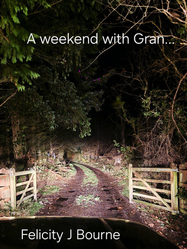 A Weekend with Gran