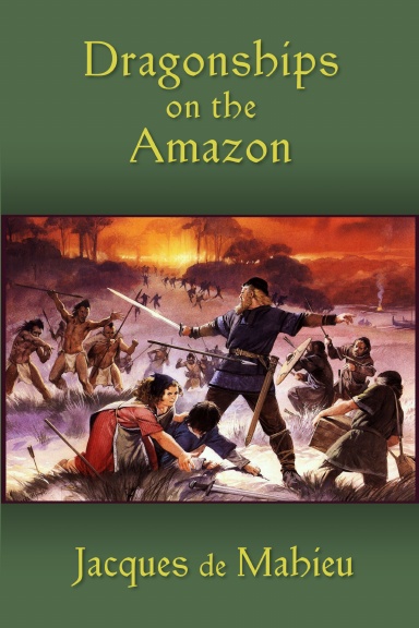 Dragonships on the Amazon