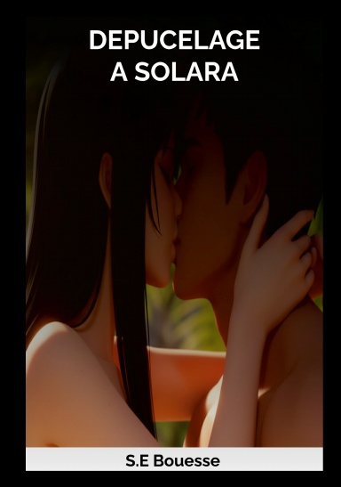 DEPUCELAGE A SOLARA