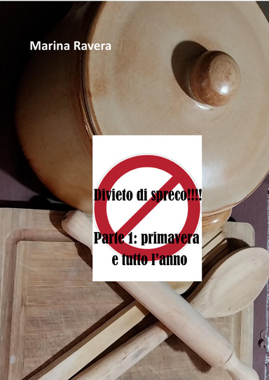 Divieto di spreco!!!
