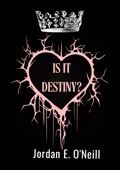 Is It Destiny?
