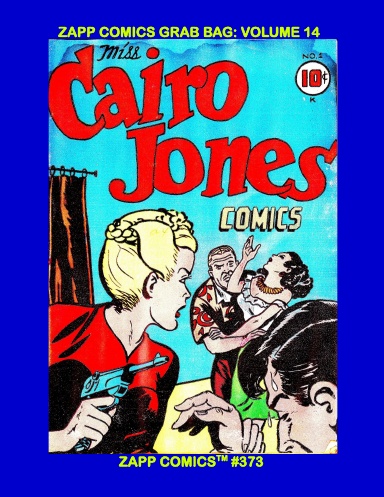 Zapp Comics Grab Bag: Volume 14