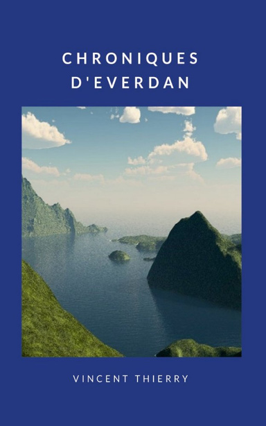 CHRONIQUES D’EVERDAN