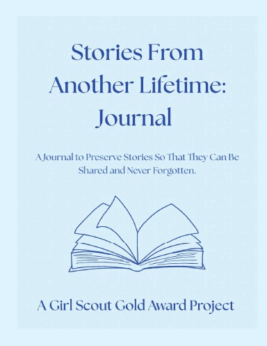Stories From Another Lifetime: Journal