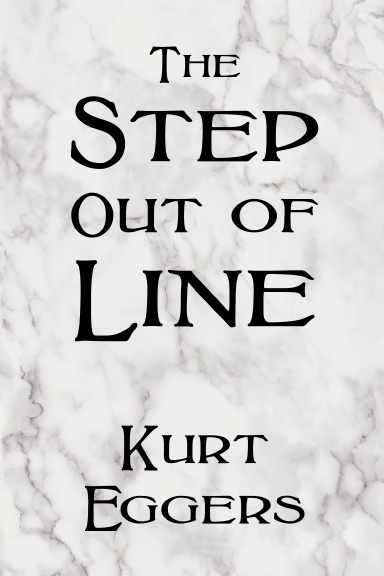 The Step Out of Line