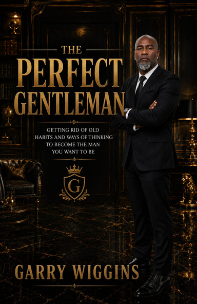 THE PERFECT GENTLEMAN