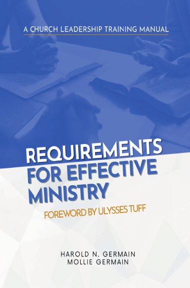 Requirements for Effective Ministry
