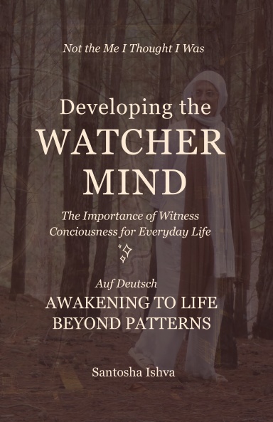 Developing the Watcher Mind (German Translation)