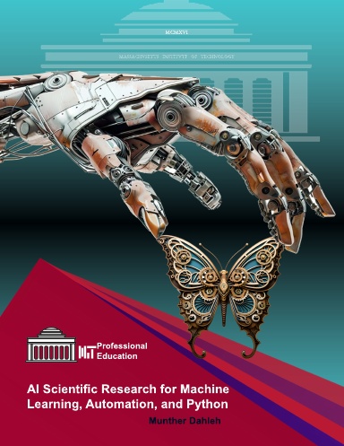 AI Scientific Research for Machine Learning, Automation, and Python