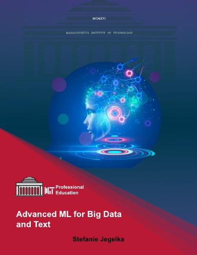 Advanced ML for Big Data and Text