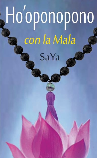 Ho'oponopono con la Mala
