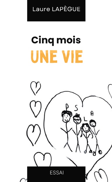 Cinq mois une vie