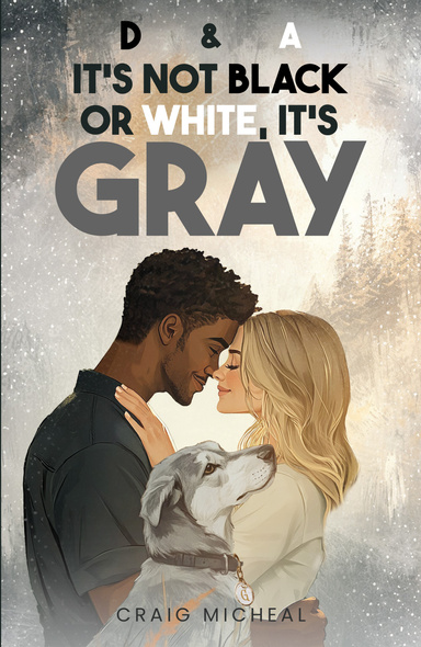 D&A, It's Not Black or White, It's Gray!